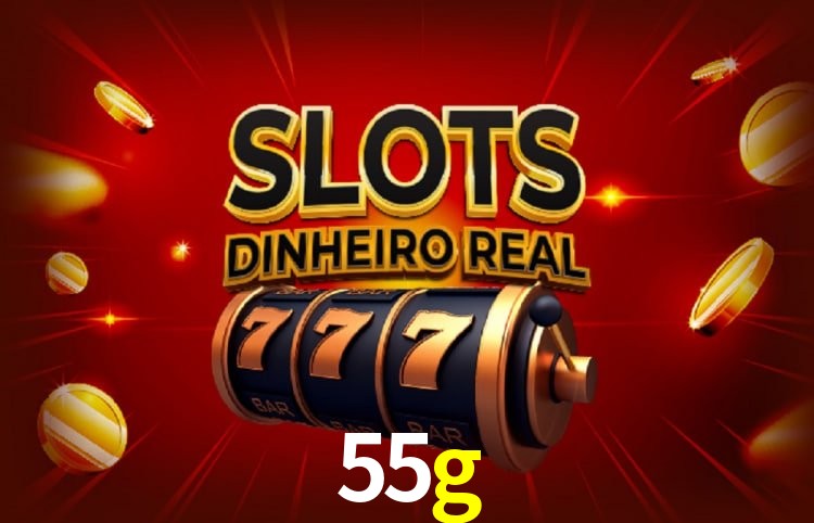 Bônus e promoções da 55g